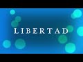 LIBERTAD