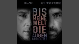 Video thumbnail of "Knappe - Bis meine Welt die Augen schließt"