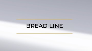 Bread Line