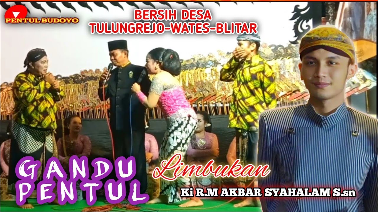 LIMBUKAN GANDU PENTUL // Ki.R.M AKBAR SYAHALAM S.sn