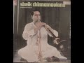 Capture de la vidéo Vidwan Sheik Chinna Moulana Saheb~ Live In Usa 1973 #2