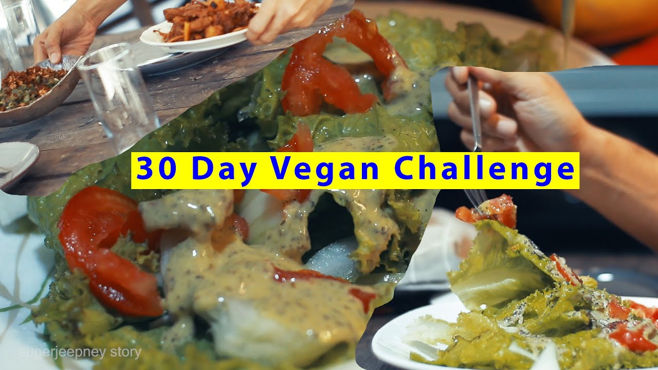 30 DAY VEGAN CHALLENGE |  MANILA VEGAN | Plant-based diet ideas | silent film