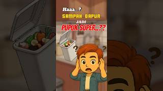 Limbah Dapur Jadi Pupuk Super – Tips Kompos untuk Pemula #pupukorganik #zerowaste #komposorganik