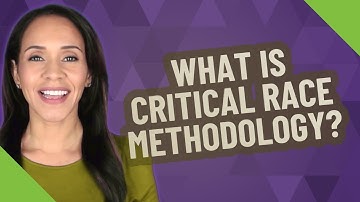 What is critical race methodology?