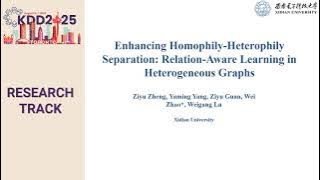 KDD 2025 - Enhancing Homophily-Heterophily Separation