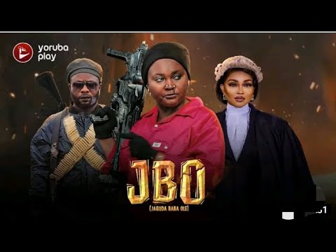 JBO (Jaguda Baba Ole) 3 Latest Yoruba Movie 2023_Starring Mercy Aigbe_ Ibrahim Yekini