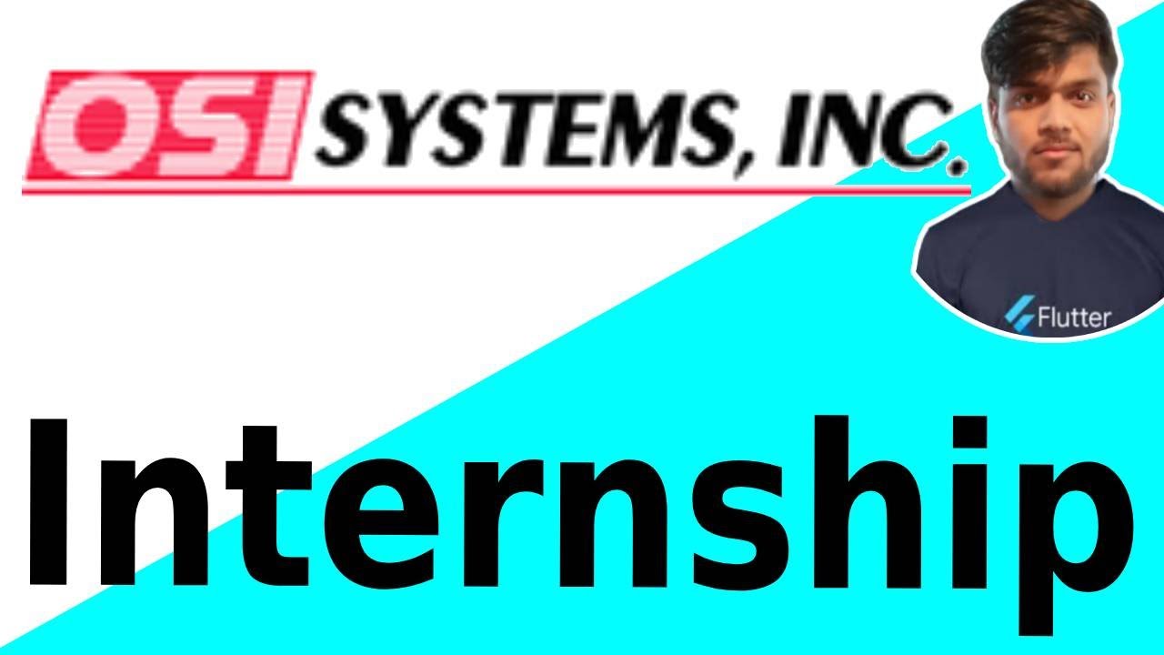 OSI Systems Internship Drive 2021 | Apply Now - YouTube