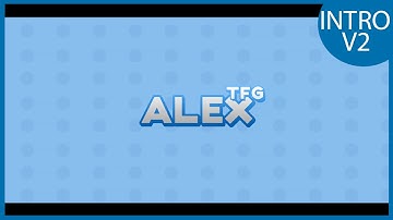 [INTRO] 2D Overlay Intro AlexTFG v2 (CONTEST ENTRY)