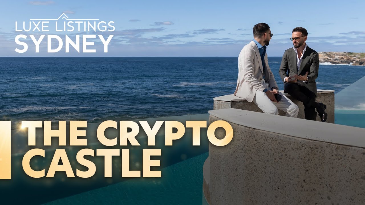 The Crypto Castle - Luxe Listings Sydney | Season 2 | Sneak Peek