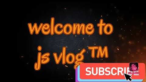 my YouTube videos intro | YouTube intro | js vlog™