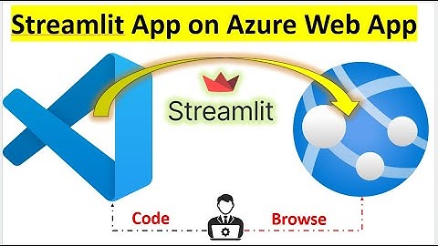 How to Deploy a Streamlit on Azure App Service Using VS Code | End-to-End Hands-On Guide