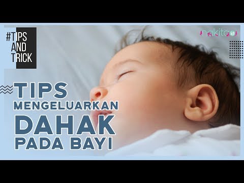 Video: Cara Menghilangkan Dahak Pada Anak