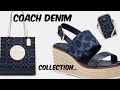 Coach Outlet Denim Collection 2021| LuxemumTV