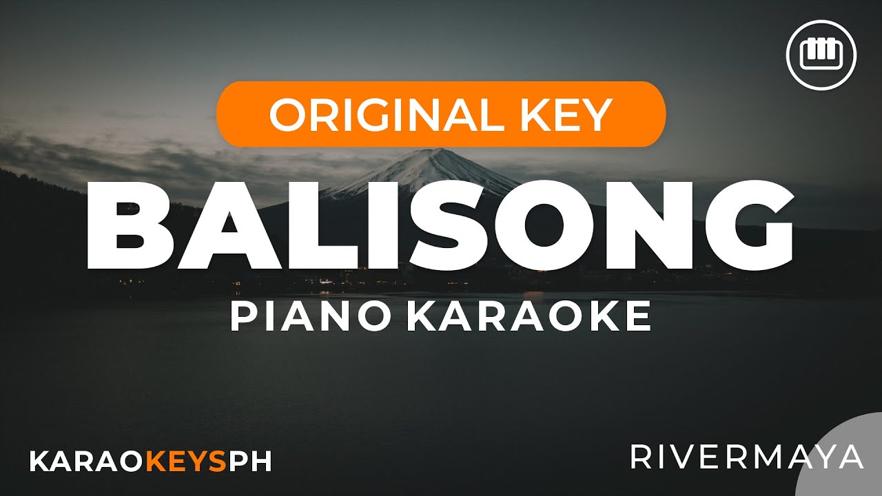 Balisong - Rivermaya (Piano Karaoke) Balisong - Rivermaya (Piano Karaoke)