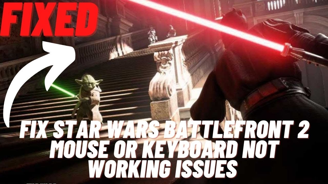 del Bliv ved Sløset How to Fix Star Wars Battlefront 2 Mouse or Keyboard Not working issues -  YouTube