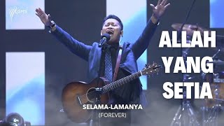 Allah Yang Setia | Living Worship | Bayu Badjra | GMS Surabaya