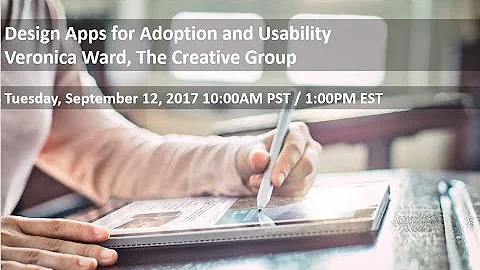 Design Series | Building Apps for Adoption and Usa...