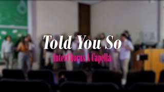 Told You So (Paramore) - InterChorus a Capella