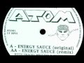 Dj atom  energy sauce remix