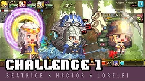 [Crusaders Quest] Challenge 1 - Beatrice(L) | Hector | Lorelei