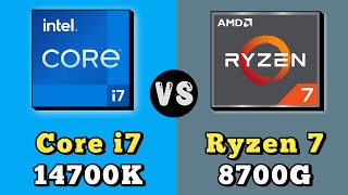 Core i7 14700K vs Ryzen 7 8700G Processor 🔥 || Intel Core i7 14700K vs Intel Ryzen 7 8700G