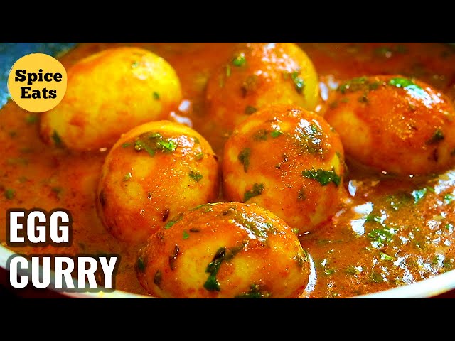 EGG CURRY | EGG MASALA CURRY | EGG CURRY RECIPE | ANDA CURRY | EGG CURRY BY SPICE EATS