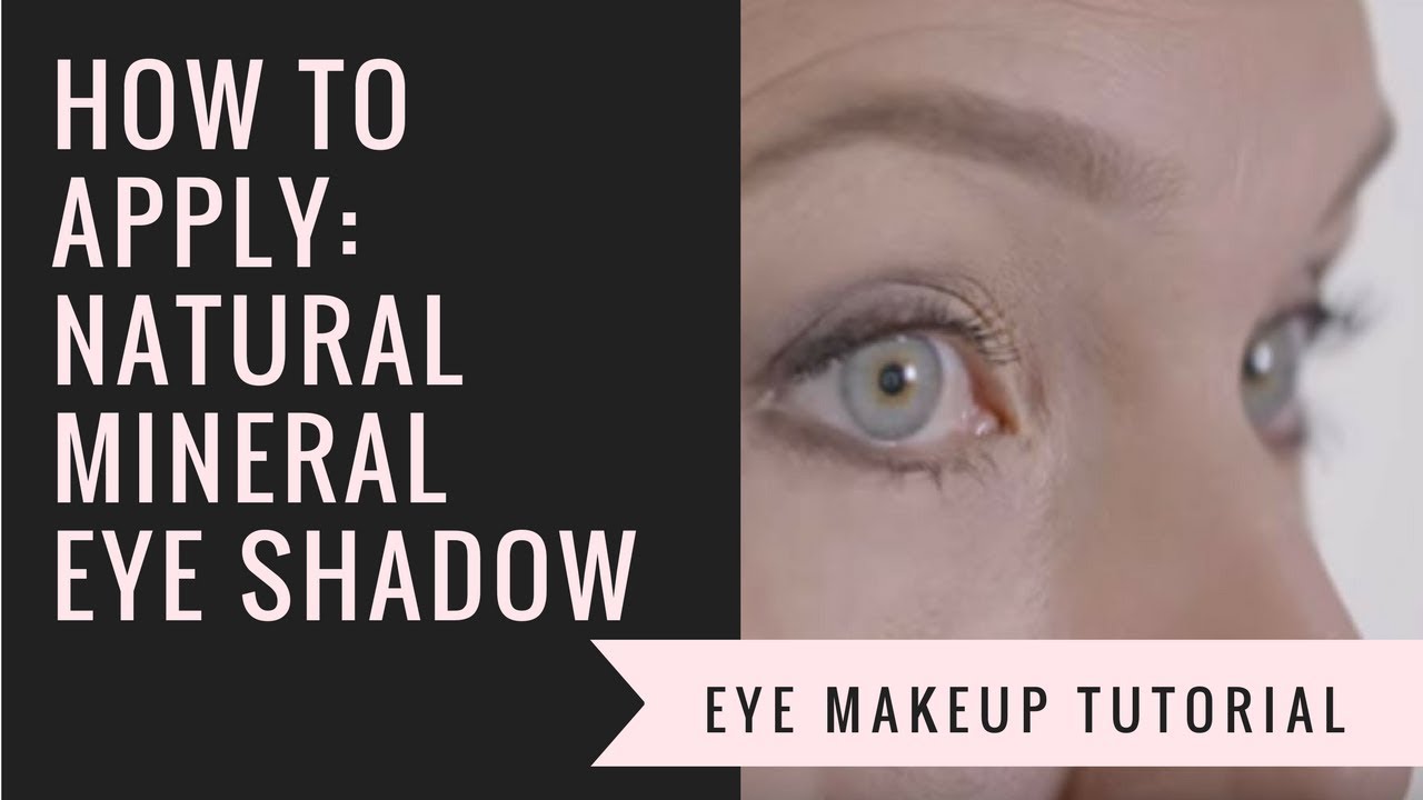 How to Apply Mineral Eye Shadow | Afterglow Cosmetics