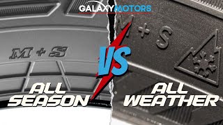 What's the Difference Between All-Season and All-Weather Tires? Tire Buying Advice All Season Vs All Weather And The Best Time To Buy New Tires