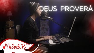 Deus proverá - Cover - Gabriela Gomes - Douglas Ryos
