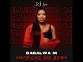 Babalwa m  amapiano mix 2024  dj ace 