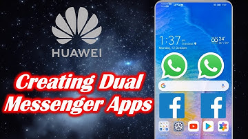 How to Create Twin Messenger Apps in Huawei