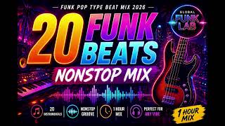 Funk Pop Type Beat Mix 2026 | 20 Instrumentals Nonstop Groove (1 Hour) | Funky Beats & Chill Vibes