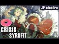 crisis - Studio "Syrup Comfiture" (Syrufit)【0P2C cover】
