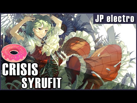 crisis - Studio "Syrup Comfiture" (Syrufit)【0P2C cover】