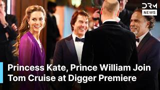 Information Princess Kate, Prince William Join Tom Cruise at 'Digger' World Premiere in London | AA1N News