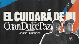 Video thumbnail of "Joseph Espinoza // El Cuidara De Mi // Paz // Hymnos"