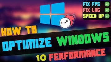 Tăng Tốc Tối Ưu Windows10 Tăng Hiệu Suất & Chơi Game ✅ | Optimize For Laptop, PC |