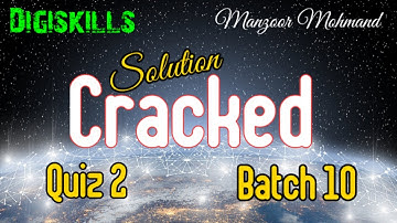 Digital Marketing quiz 2 batch 10 solution | digiskills | cracked | to the Point