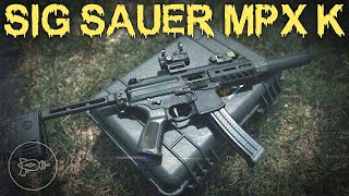 Sig Sauer MPX K [Review]: Short Stroke Piston Perfection?