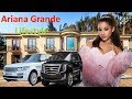 Ariana Grande&#39;s Networth | Biography | mansions | fashion | boyfriends | cars | Lifestyle.