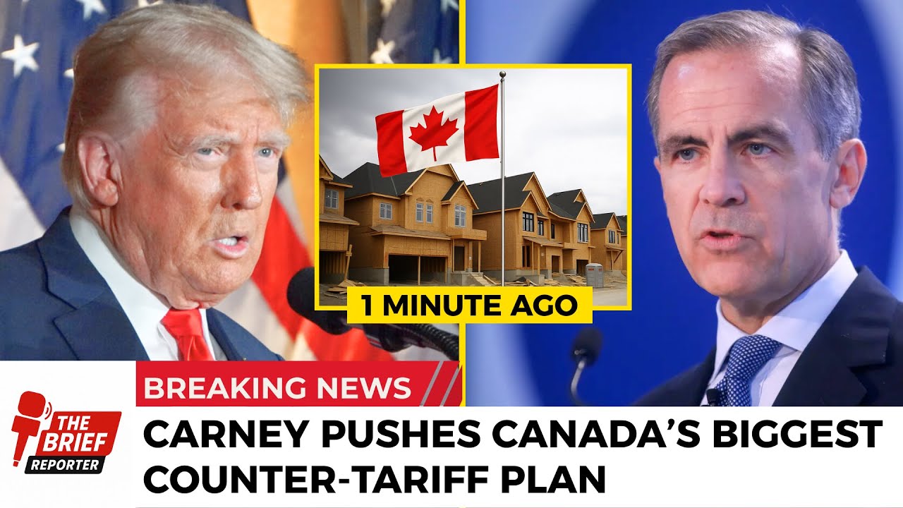 Trump PANICS as Carney Pushes Canada’s Biggest Counter-Tariff Plan - Trump’s Strategy FALLS APART