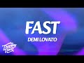 Demi Lovato Fast Lyrics mp3