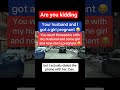 Your husband and I got a girl pregnant 😂 #pregnant Funny Prank Call Dorovict Prank Calls Amazing Pra