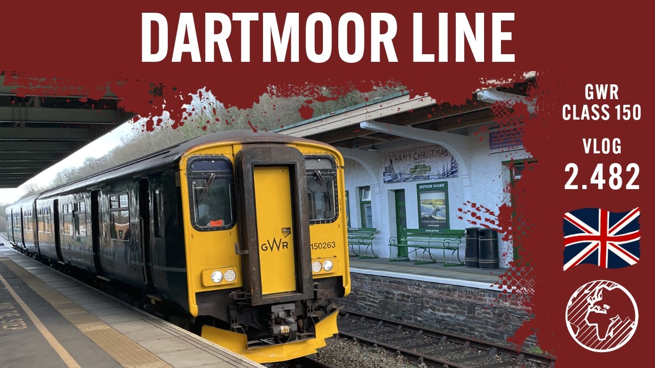The Dartmoor Line | TripReport | Vlog 2.482