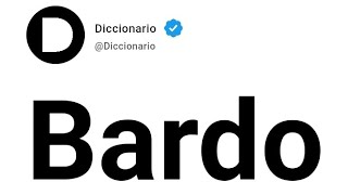 Bardo Significado En Español