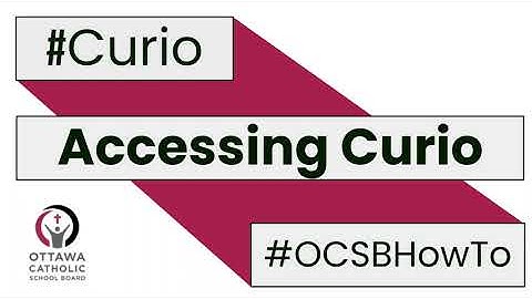 #OCSBHowTo Access Curio