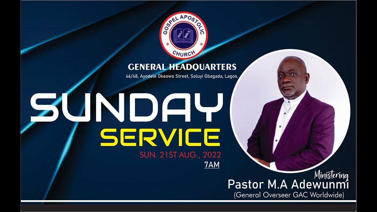 Gospel Apostolic Church Sunday Service Topic Before Your Good Destiny