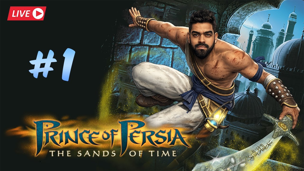 🔴 PERSIA இளவரசன் | PRINCE OF PERSIA | SANDS OF TIME LIVE !! | RTX Mamba | Epi 1