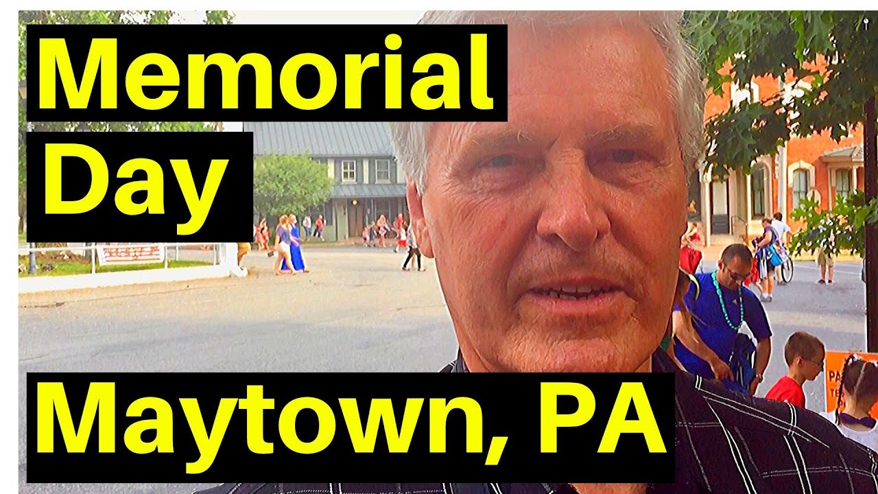 Memorial Day Parade 2016 Maytown, PA YouTube