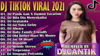 Dj Tiktok Terbaru 2021 - Dj Panik Gak X Damon Vacation Full Album Remix Full Bass Viral Terbaru 2021